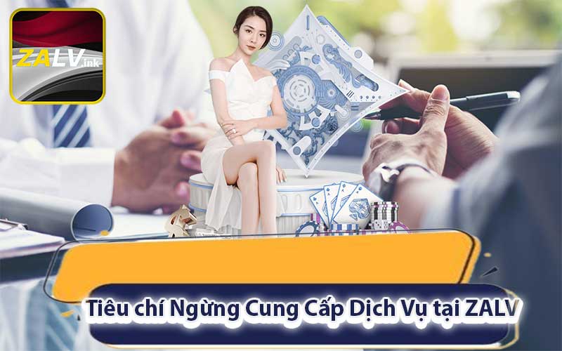 Tiêu chí Ngừng Cung Cấp Dịch Vụ tại ZALV